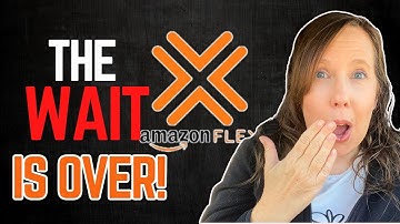 The Wait is OVER! I’m Off the Amazon Flex Waitlist! What Happens Next?