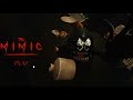 The mimic book ii chapter 2 completed i horror