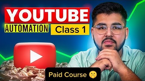YouTube Automation Full Course By Safeer Shah | Class 1
