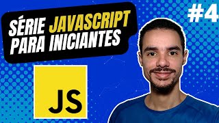 🟡 #4 Variáveis e tipos de dados - Série JavaScript para iniciantes