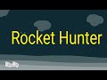 Movie: Rocket Hunter (PREVIEW)