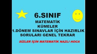 2018-2019 6.SINIF MATEMATİK 1.DÖNEM SINAVLAR İÇİN HAZIRLIK.GENEL TEKRAR SORU ÇÖZÜMÜ