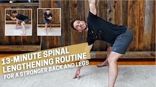 13 Minute Spinal Lengthening Routine for a Stronger Back and Legs
