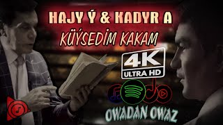 Hajy Yazmammedow - Küýsedim Kakam ( Duet : Kadyr Atabayew ) // 2022 Resimi