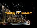 Masedi - Take It Easy (Official Music Video)