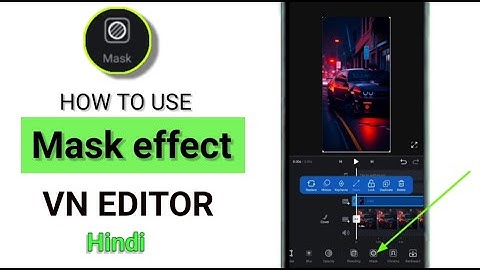 How to use Masking effect VN editor || Masking effect ka use kaise kare vn editor me