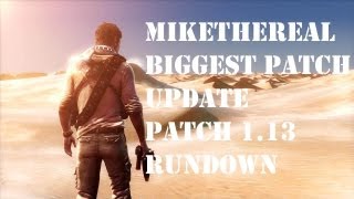 Biggest Patch Update for Uncharted 3 | Patch 1.13 Rundown