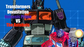 Transformers Devastation: Nemesis Prime vs  The Autobots
