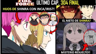 FIRE Force cap 304 FIN: ¿Hijos de SHINRA y de IRIS e INCA?! Misterio RESUELTO! Traducción Completa