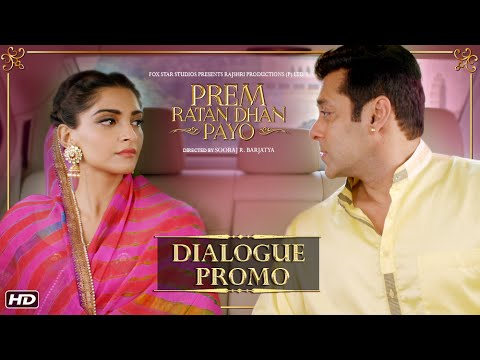 Prem Ratan Dhan Payo Dialogue Promo | Young India Ka Romance | Salman & Sonam 