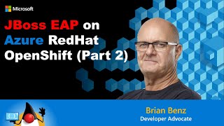 How to set up: JBoss Enterprise Application platform on Azure RedHat OpenShift  (Part 2)
