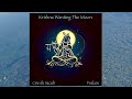 KRISHNA WANTING THE MOON (Yvalain &amp; Cire de Sacub) - Single