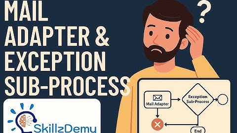 📧 SAP CI Mail Adapter & Exception Sub-Process | Async Communication & Error Handling Explained