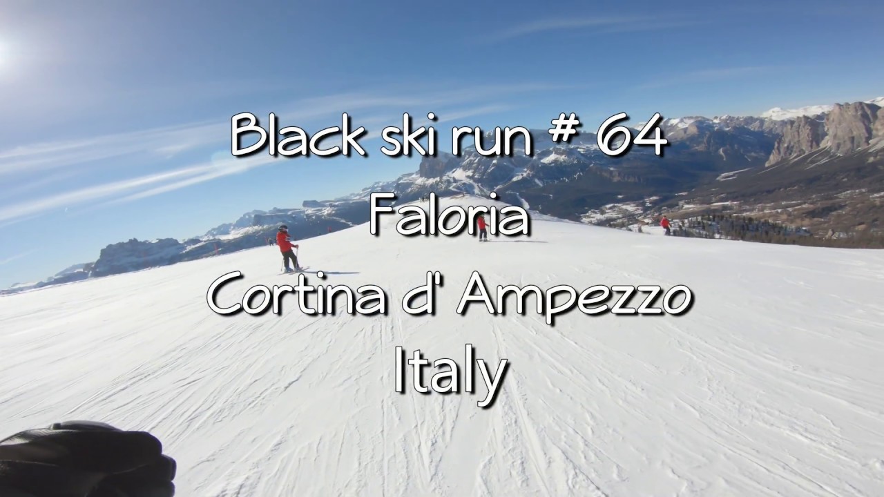 Black ski run # 64 Faloria Cortina d' Ampezzo Italy - GoPro HERO 6 - YouTube