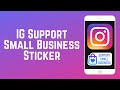 How to Promote Small Businesses on Your Instagram Story - Support Small Business Sticker