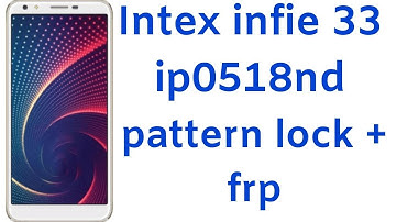 intex ip0518nd patten lock remove