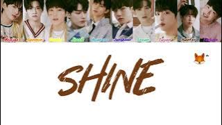 xikers (싸이커스) - Shine (빛나리) Color Coded Lyrics (Han/Rom/Eng/가사) | Original by Pentagon