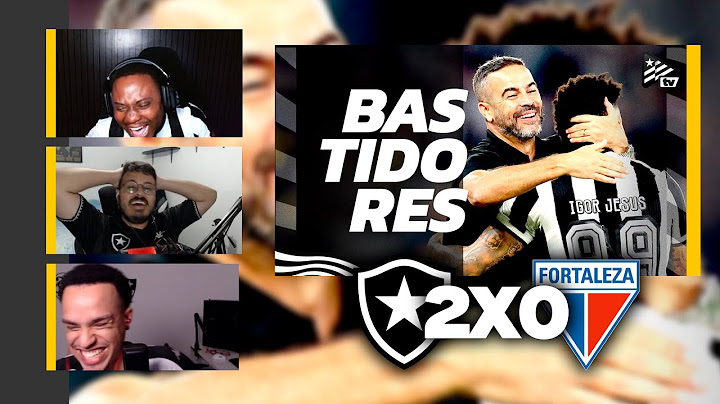 REACT: BASTIDORES - BOTAFOGO 2x0 FORTALEZA - BRASILEIRÃO | Camisa 13