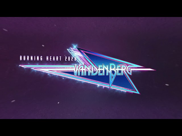 Vandenberg - Burning Heart 2020