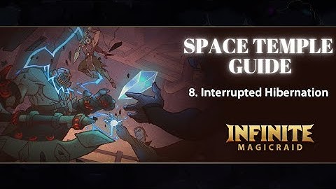 Infinite Magicraid Interrupted Hibernation || Space Temple #infinitemagicraid