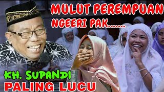 Ceramah Lucu Kh Supandi Dari Semarang  Pengajian Lucu Terbaru Kyai Supandi