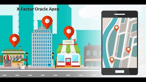 Get GEO Location and Show Map in Oracle Apex # xfactor Oracle Apex