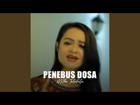 Mitha Talahatu - PENEBUS  DOSA | Lagu Natal  (Official Music Video)