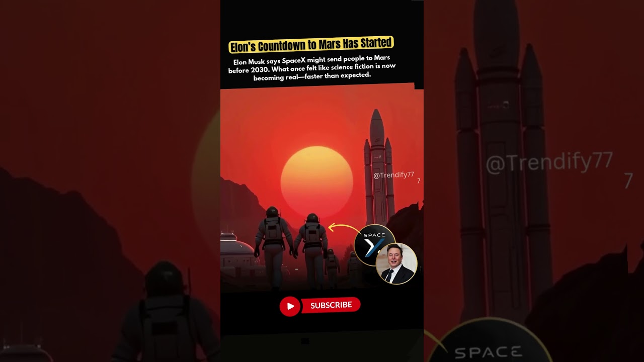 From Sci-Fi to Reality: Elon Musk's Plan to Colonize Mars by 2030 