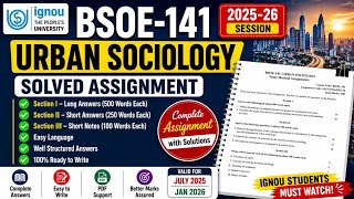 IGNOU BSOE-141 Solved Assignment 2025-26 | Urban Sociology Assignment Answers | Full PDF