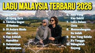 Lagu Malaysia Sedih Terpopuler 2026 - Slow Rock Malaysia Full Album Kenangan Masa Lalu