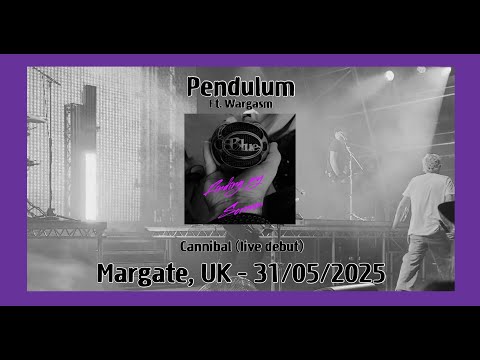 Pendulum ft. Wargasm  - Cannibal (Live Debut) - Margate 31/05/2025