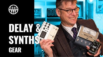 Synths and Delay Pedals | Thomann