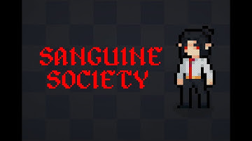Sanguine Society - Prototype Trailer