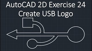 AutoCAD 2D Exercise 24 Create USB Logo
