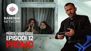 PËRTEJ VARFËRISË - PROMO | Episodi 12