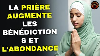 Si vous entendez cette prière, Allah donnera des bénédictions et de l'abondance à votre vie