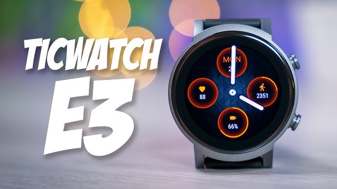 Mobvoi TicWatch E3 Review: Flagship Killer Of Smartwatches