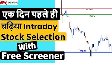 Stock selection for next day | Intraday trading strategies| Intraday stock selection one day before|