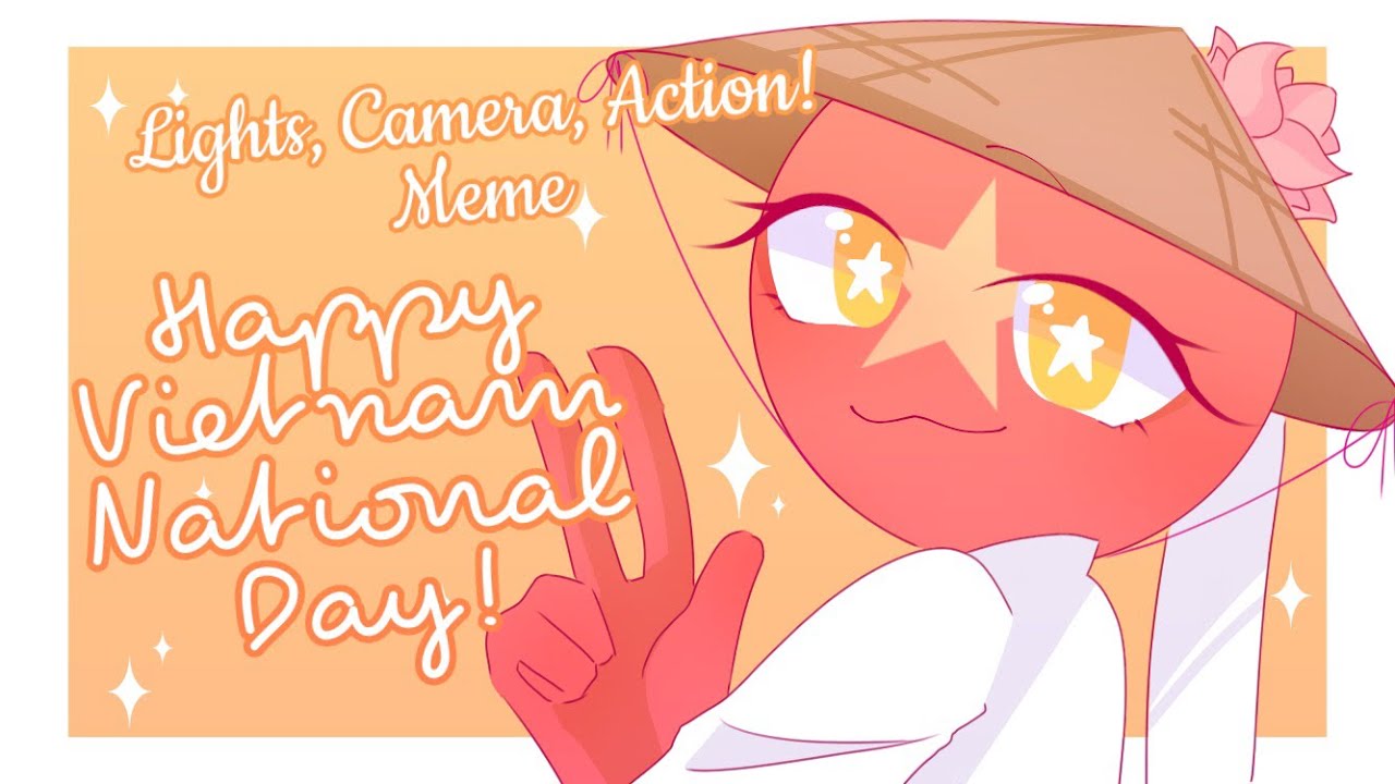 Lights, Camera, Action! [Meme] 🌟Happy Vietnam National Day! [29] YouTube