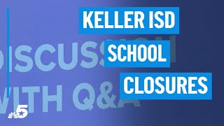 Keller ISD committees recommend school closures | NBCDFW