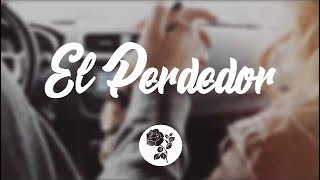 Maluma - El Perdedor (Letras)