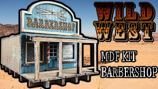 MDF Kit - Kristoff Designs - Wild West - Barbershop