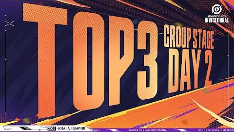 Honor of Kings Invitational S2 Group Stage Day 2 | Top 3 Highlights - DayDayNews