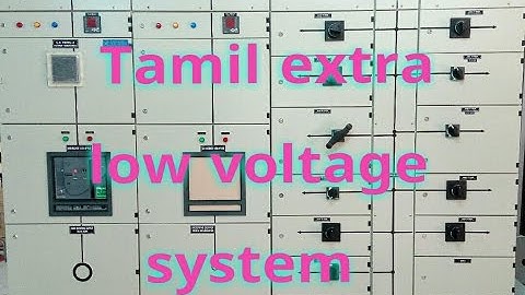 Tamil extra low voltage system,selv,pelv,felv new explain 2017