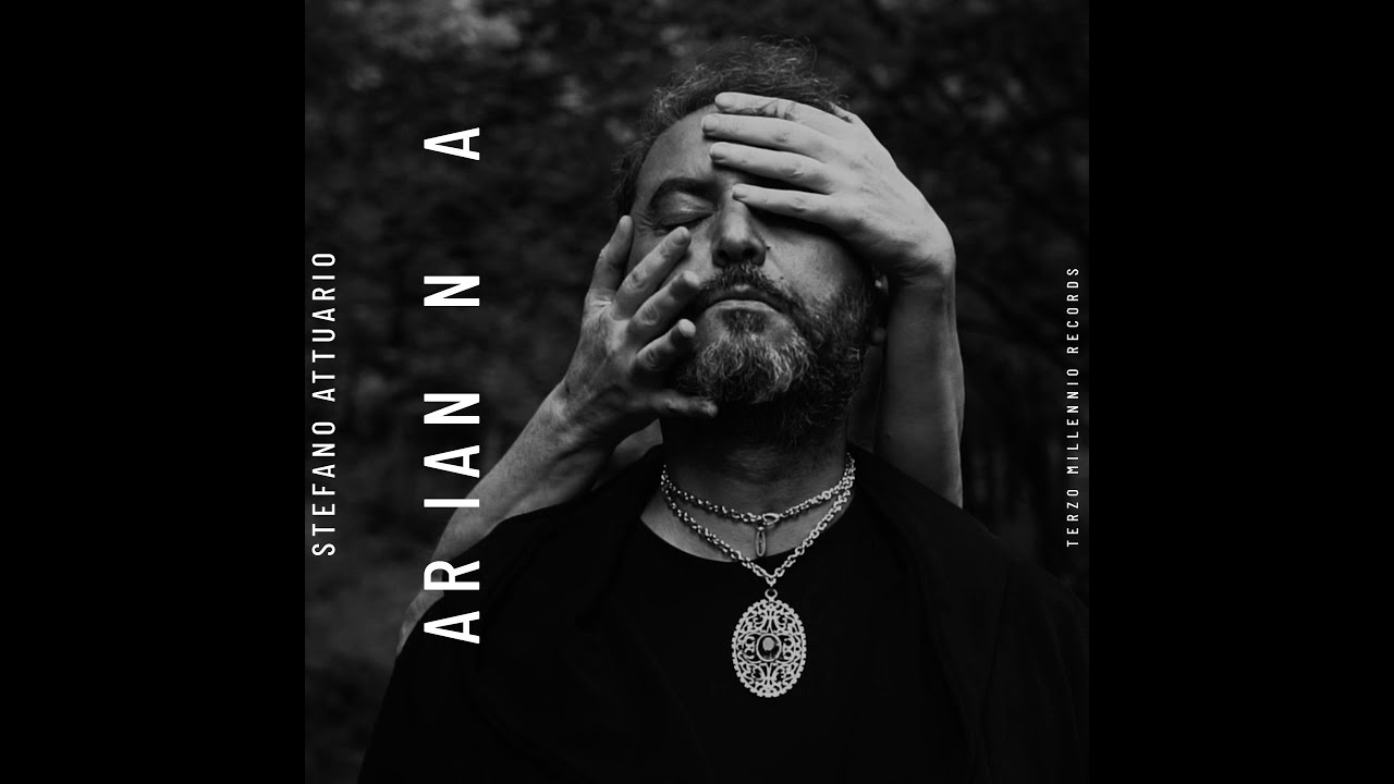 Disponibile su YouTube “ARIANNA” il videoclip del nuovo singolo di STEFANO ATTUARIO