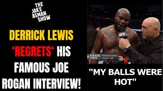 UFC Star Derrick Lewis reveals why he &#39;REGRETS&#39; his famous Joe Rogan Interview! | Full Interview