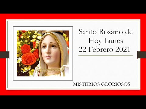 Santo Rosario de Hoy Lunes 22 Febrero 2021 ❤️🙏 - MISTERIOS GOZOSOS ❤️🙏