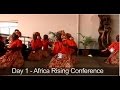 Africa Rising: Day 1: Opening Africa Rising Conference