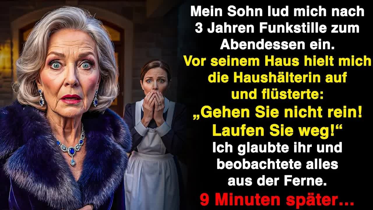 „Lauf weg!“, flüsterte die Haushälterin, als ich nach 3 Jahren zum Essen kam  9 Minuten späte