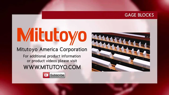 Introduction to Mitutoyo Gage Blocks
